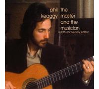Keaggy, Phil - Master And Musician 30th Anniversary