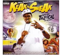 Keak Da Sneak - Let's Get Thizzical