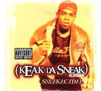 Keak Da Sneak - Sneakacydal