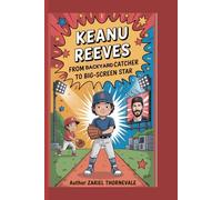 KEANU REEVES-FROM BACKYARD CATCHER TO BIG-SCREEN STAR: "How a Kid Who Loved Hockey Became a Kind Movie Star"