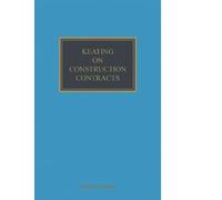 Keating on Construction Contracts