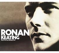Keating Ronan - When You Say Nothing At All [CD 1]