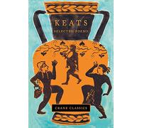 Keats: Selected Poems (Crane Classics)