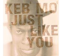 Keb' Mo' - Just Like You [VINYL]