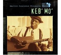 Martin Scorsese Presents The Blues: Keb' Mo'
