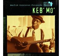Keb Mo - Martin Scorsese Presents The Blues