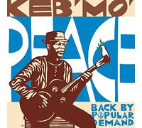Keb' Mo' - Peace: Back By Popular Demand