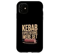 Kebab Expectations Were Set Funny BBQ Food Case for iPhone 11