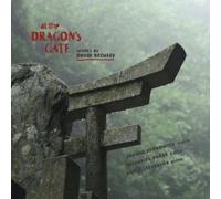 KECHLEY/KURKOWICZ/STEVENSON: AT THE DRAGON'S GATE - CD