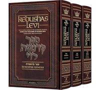 Kedushas Levi - 3 Volume Slipcased Set The Classic Work by the Chassidic Master Rabbi Levi Yitzchak Of Berditchev Translated and Elucidated