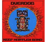 Keef Hartley Band - Overdog ~ Remastered and with Bonus Tracks
