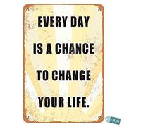 Keely Every Day is A Chance to Change Your Life Morning Quotes for Home,Living Room,Club,Farmhouse,Dining Room,Bedroom,Cafe Bars,Pubs,Man Cave Metal Vintage Tin Sign Wall Decoration 12x8 inches