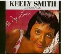 Keely Smith - Be My Love
