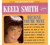 Keely Smith - Because You're Mine