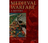 KEEN - MEDIEVAL WARFARE A HISTORY C - New hardback or cased book - X555z