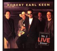 Keen, Robert Earl - No 2 Live Dinner