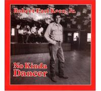 Keen, Robert Earl - No Kinda Dancer