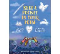 Keep a Pocket in Your Poem: Classic Poems and Playful Parodies