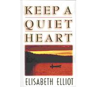 Keep a Quiet Heart