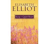 Keep a Quiet Heart – Revell
