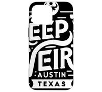 Keep Austin Texas Weird for Austinite Case for iPhone 16 Pro Max
