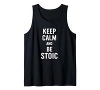 Keep Calm and Be Stoic - Philosophy Tank Top