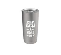 Keep Calm and Build On Funny Block Building Brick Builder Stainless Steel Insulated Tumbler