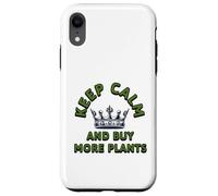 Keep Calm And Buy More Plants Plant Lover Botanical Art Case for iPhone XR