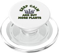 Keep Calm And Buy More Plants Plant Lover Botanical Art PopSockets PopGrip for MagSafe