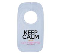 Keep Calm and Call Nanna 1 Baby Bib Funny New Born Gift from Nanny