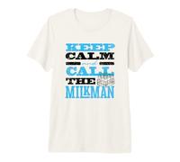 Keep Calm and Call The Milkman Dairy Farmer Premium T-Shirt