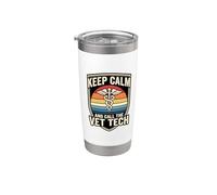 Keep Calm and Call The Vet Tech Stainless Steel Insulated Tumbler