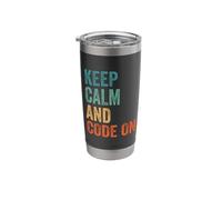 Keep Calm and Code On Funny Programmer Developer Stainless Steel Insulated Tumbler