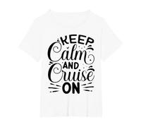 Keep Calm and Cruise On T-Shirt, Women's Plus, White, 4X