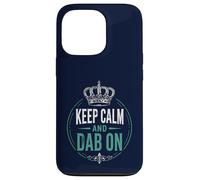 Keep Calm And Dab On Dad Son Father Family Humor Case for iPhone 13 Pro