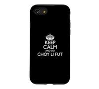 Keep Calm And Do Choy Li Fut/Chinese Martial Arts Design Case for iPhone SE (2020) / 7/8
