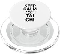 Keep Calm and Do Tai Chi Relaxation Practice PopSockets PopGrip for MagSafe