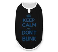 Keep Calm And Don't Blink Novelty Dog Shirt Soft Cozy Pet Vest Sweatshirt Tank Tops Sweater
