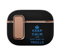 Keep Calm And Don't Feed The Trolls Compatible with Airpod Pro 1/2 Case | PC Scratch-Resistant Drop-Proof Protective Cover with Secure Buckle