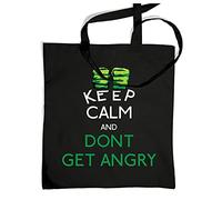 Keep Calm And Don't Get Angry Tote Bag - Black One Size Tote Bag