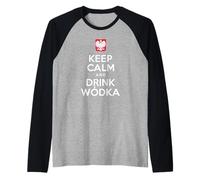 Keep Calm And Drink Wodka Polish White Eagle Vodka Polska Raglan Baseball Tee