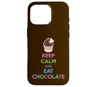 Keep Calm and Eat Chocolate Case for iPhone 16 Pro