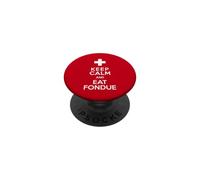 Keep Calm And Eat Fondue Food Lover Humor PopSockets Adhesive PopGrip