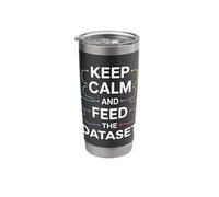 Keep Calm and Feed the Dataset | Funny Data, AI, ML Engineer Stainless Steel Insulated Tumbler