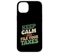Keep Calm And File Your Taxes Funny Tax Season Accounting Case for iPhone 14 Plus