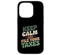 Keep Calm And File Your Taxes Funny Tax Season Accounting Case for iPhone 14 Pro