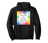 Keep Calm and Find the Edge Pieces! Pullover Hoodie