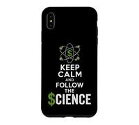 Keep Calm and Follow the Science Political Satire Case for iPhone XS Max