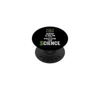 Keep Calm and Follow the Science Political Satire PopSockets Adhesive PopGrip