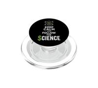 Keep Calm and Follow the Science Political Satire PopSockets PopGrip for MagSafe